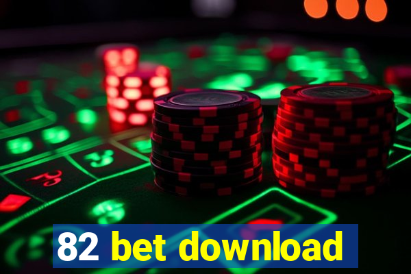 82 bet download
